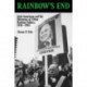 Rainbow's End: Irish-Americans and the Dilemmas of Urban Machine Politics, 1840-1985