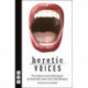 Heretic Voices: Three Award-winning Monologues