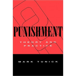 Punishment: Theory and Practice