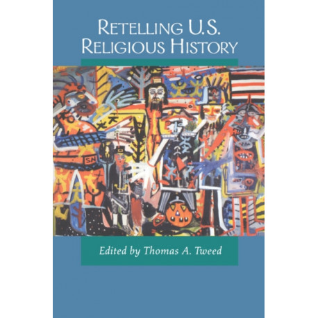 Retelling U.S. Religious History