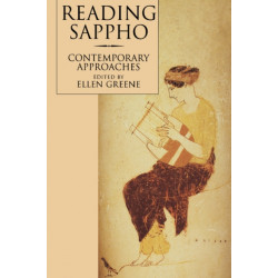 Reading Sappho: Contemporary Approaches