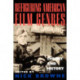 Refiguring American Film Genres: Theory and History