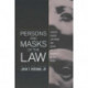 Persons and Masks of the Law: Cardozo, Holmes, Jefferson, and Wythe as Makers of the Masks