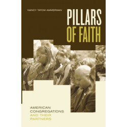 Pillars of Faith: American Congregations and Their Partners