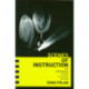 Scenes of Instruction: The Beginnings of the U.S. Study of Film