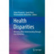 Health Disparities: Weaving a New Understanding Through Case Narratives