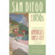 San Diego in the 1930s: The WPA Guide to America's Finest City