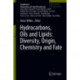 Hydrocarbons, Oils and Lipids: Diversity, Origin, Chemistry and Fate