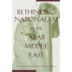Rethinking Nationalism in the Arab Middle East
