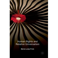 Human Rights and Relative Universalism