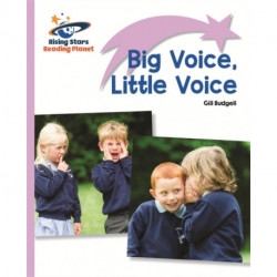 Reading Planet - Big Voice, Little Voice - Lilac: Lift-off