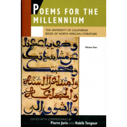 Poems for the Millennium, Volume Four: The University of California Book of North African Literature