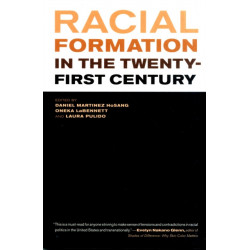Racial Formation in the Twenty-First Century