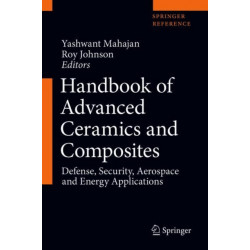 Handbook of Advanced Ceramics and Composites: Defense, Security, Aerospace and Energy Applications