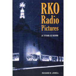 RKO Radio Pictures: A Titan Is Born