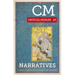 Critical Muslim 28: Narratives