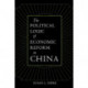 The Political Logic of Economic Reform in China