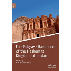 The Palgrave Handbook of the Hashemite Kingdom of Jordan