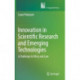 Innovation in Scientific Research and Emerging Technologies: A Challenge to Ethics and Law