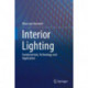 Interior Lighting: Fundamentals, Technology and Application