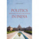 Politics and State-Society Relations in India