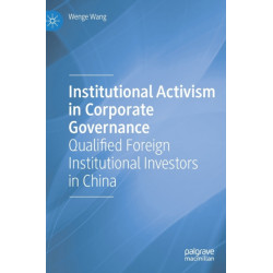 Institutional Activism in Corporate Governance: Qualified Foreign Institutional Investors in China