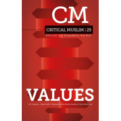 Critical Muslim 25: Values