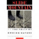 Slide Mountain: Or, The Folly of Owning Nature