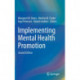 Implementing Mental Health Promotion