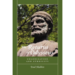 The Returns of Odysseus: Colonization and Ethnicity
