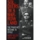 Soldiers in a Narrow Land: The Pinochet Regime in Chile, Updated Edition
