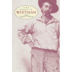 The Erotic Whitman