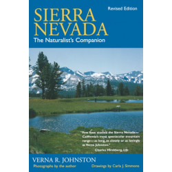 Sierra Nevada: The Naturalist's Companion, Revised edition