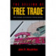 The Selling of Free Trade: NAFTA, Washington, and the Subversion of American Democracy