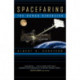 Spacefaring: The Human Dimension