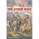 The Other West: Latin America from Invasion to Globalization