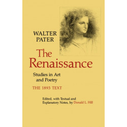 The Renaissance: Studies in Art and Poetry