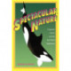 Spectacular Nature: Corporate Culture and the Sea World Experience