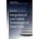 Integration of Low Carbon Technologies in Smart Grids