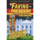 The Faking of the President: Nineteen Stories of White House Noir