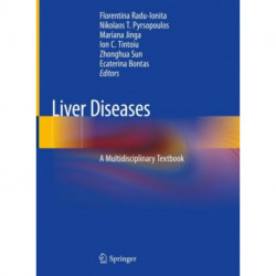Liver Diseases: A Multidisciplinary Textbook