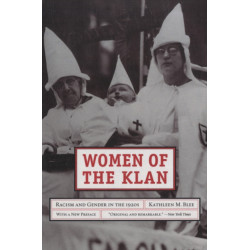 Women of the Klan: Racism and Gender in the 1920s