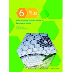 6 Plus Teacher's Book: Maths Extension Activities for Year 6