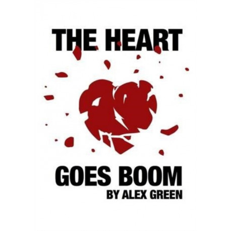 The Heart Goes Boom