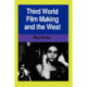 Third World Film Making and the West