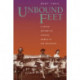Unbound Feet: A Social History of Chinese Women in San Francisco