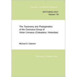 The Taxonomy and Phylogenetics of the Coenosus Group of Hister Linnaeus: (Coleoptera: Histeridae)