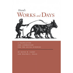 Works and Days: A Translation and Commentary for the Social Sciences