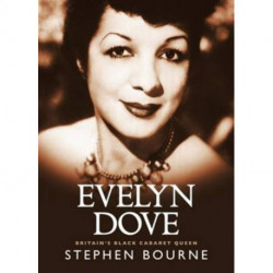Evelyn Dove: Britain's black cabaret queen
