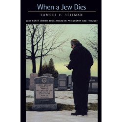 When a Jew Dies: The Ethnography of a Bereaved Son
